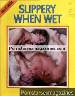 Gourmet Edition Slippery When Wet (1978)